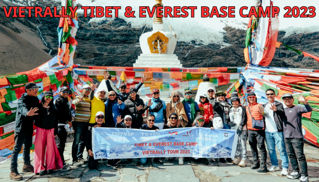 Đoàn VietRally chinh phục Tây Tạng
