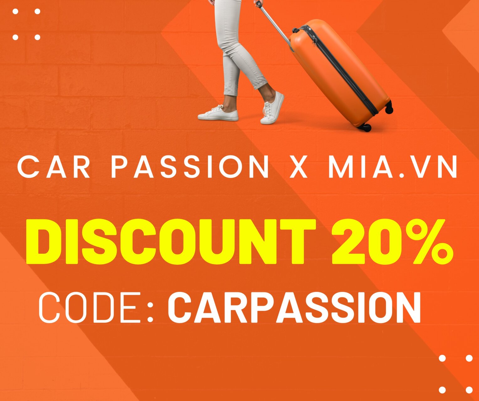 Car Passion kết hợp MIA.vn ưu đãi đặc biệt khi mua vali, balo, túi xách, phụ kiện du lịch
