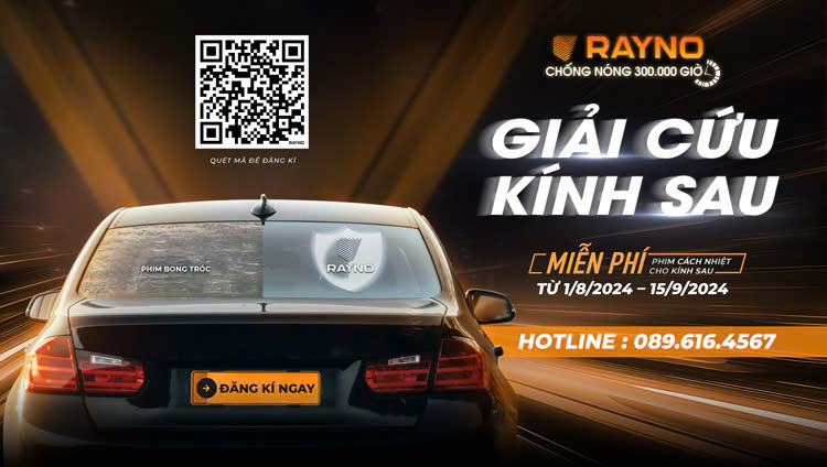 "Giải Cứu Kính Sau" - Dán Phim Cách Nhiệt Rayno Miễn Phí