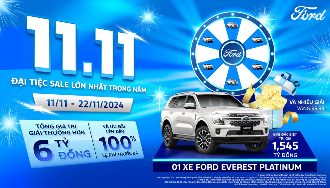 “Đại Tiệc Sale 11.11” – ưu đãi mua xe Ford Việt Nam lớn nhất trong năm 2024